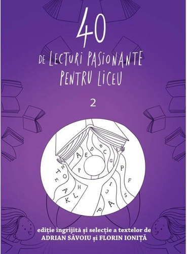 40 de lecturi pasionante pentru liceu (Vol. 2)