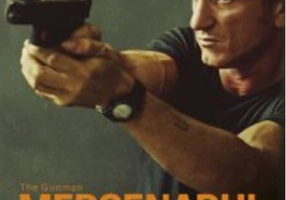 Mercenarul. Pe viață și pe moarte