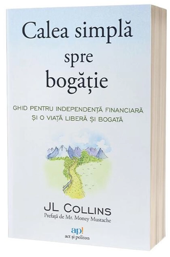 Calea simplă spre bogăție