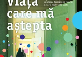 Viața care mă aștepta