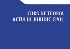 Curs de teoria actului juridic civil