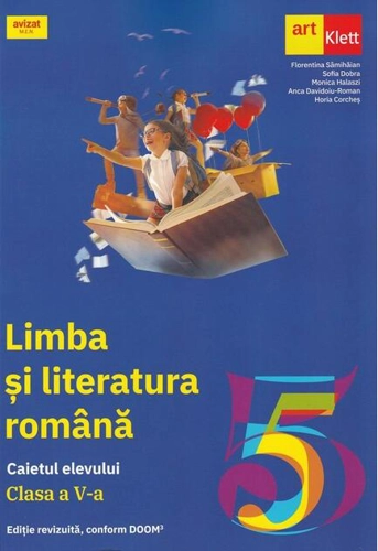 Limba și literatura română. Caietul elevului. Clasa a V-a