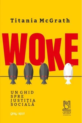 WOKE. Un ghid spre justiția socială