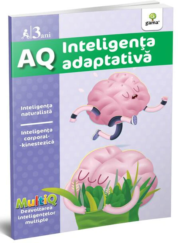 Inteligența adaptativă. AQ (3 ani). MultiQ