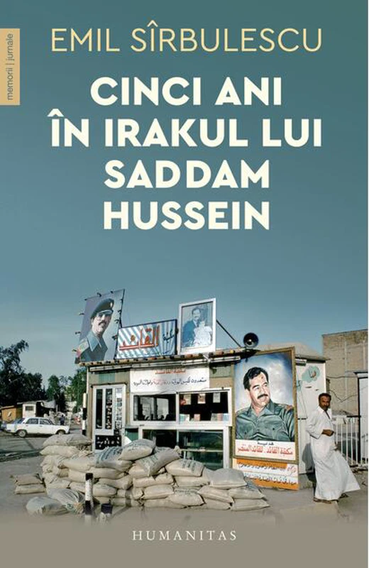 Cinci ani în Irakul lui Saddam Hussein