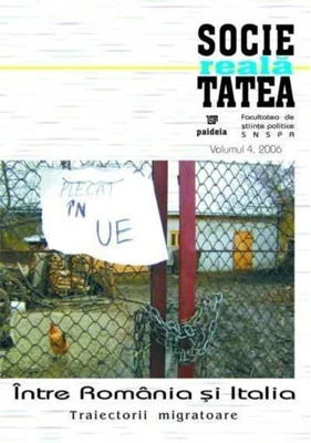 Societatea reală. Între România și Italia. Traiectorii migratoare
