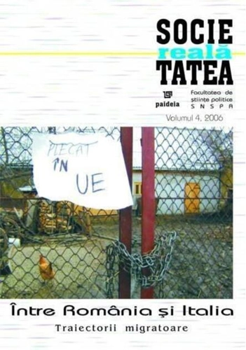 Societatea reală. Între România și Italia. Traiectorii migratoare