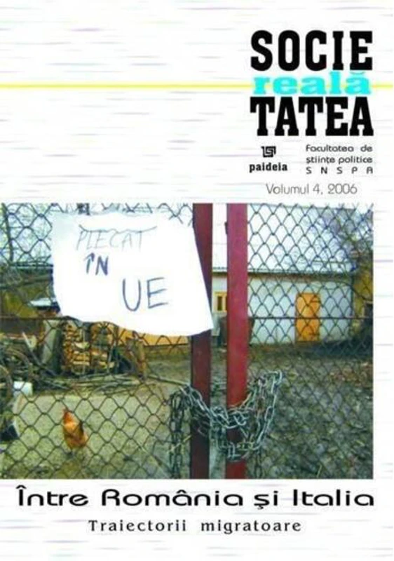 Societatea reală. Între România și Italia. Traiectorii migratoare