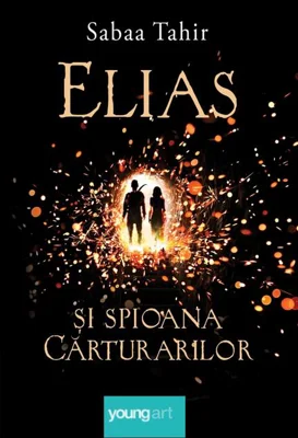 Elias şi spioana cărturarilor (Vol. 1) - HC