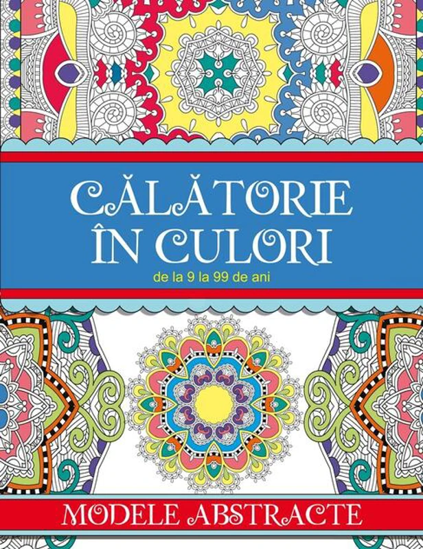 Călătorie în culori. Modele abstracte
