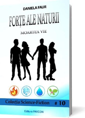 Forțe ale Naturii 1. Moartea Vie