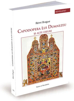 Capodopera lui Dumnezeu și alte eseuri