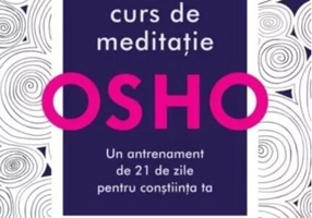 Osho. Curs de meditație