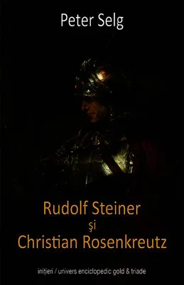 Rudolf Steiner şi Christian Rosenkreutz
