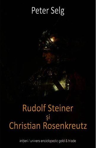 Rudolf Steiner şi Christian Rosenkreutz