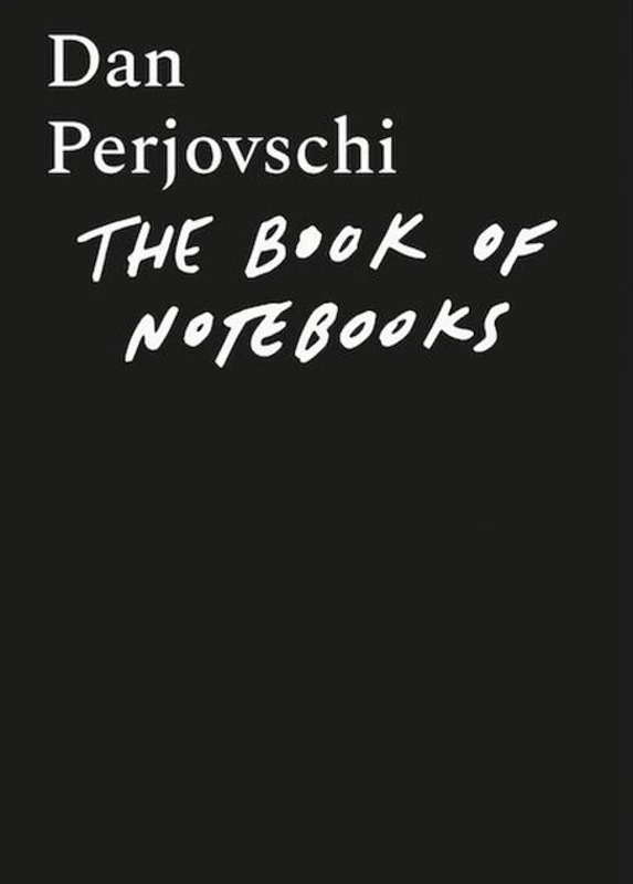 The Book of Notebooks / Cartea carnetelor