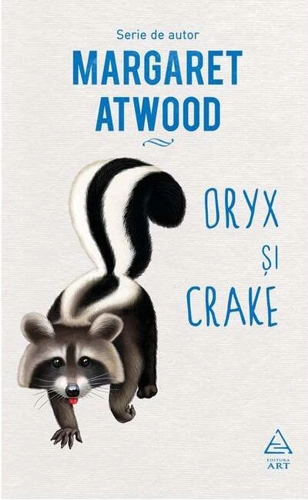 Oryx și Crake (Vol. 1)