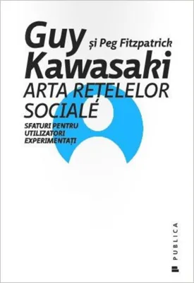 Arta rețelelor sociale. Sfaturi pentru utilizatori experimentați