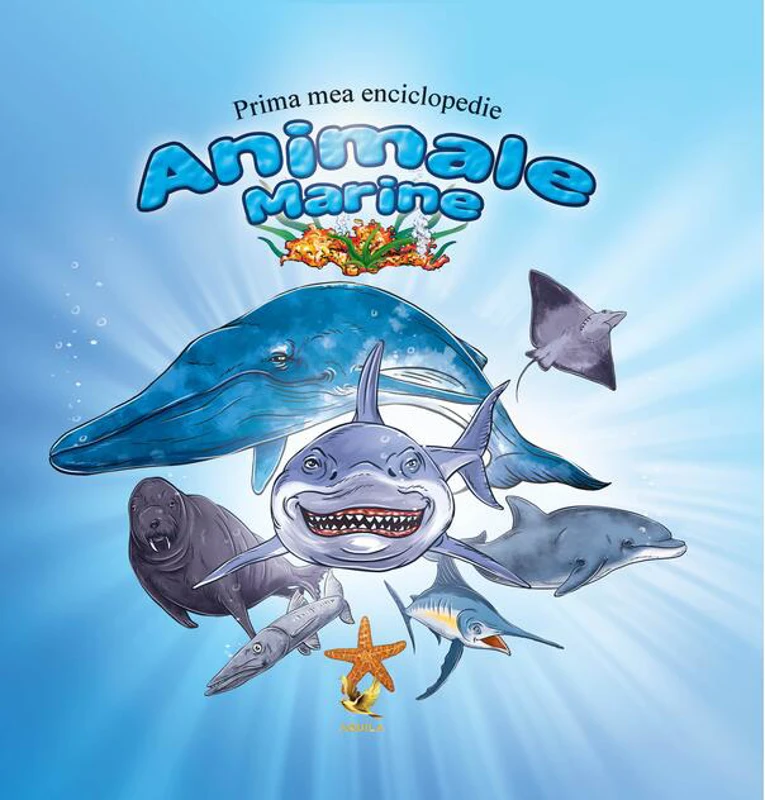 Prima mea enciclopedie. Animale marine