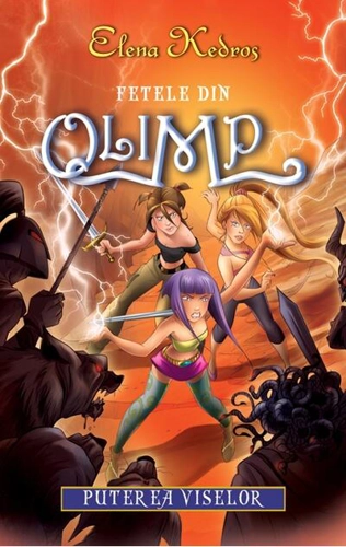 Puterea viselor. Fetele din Olimp (Vol. 2)