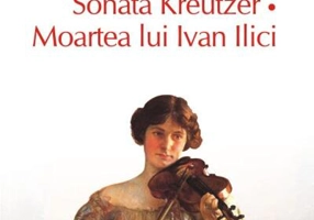 Sonata Kreutzer • Moartea lui Ivan Ilici (Top 10+)