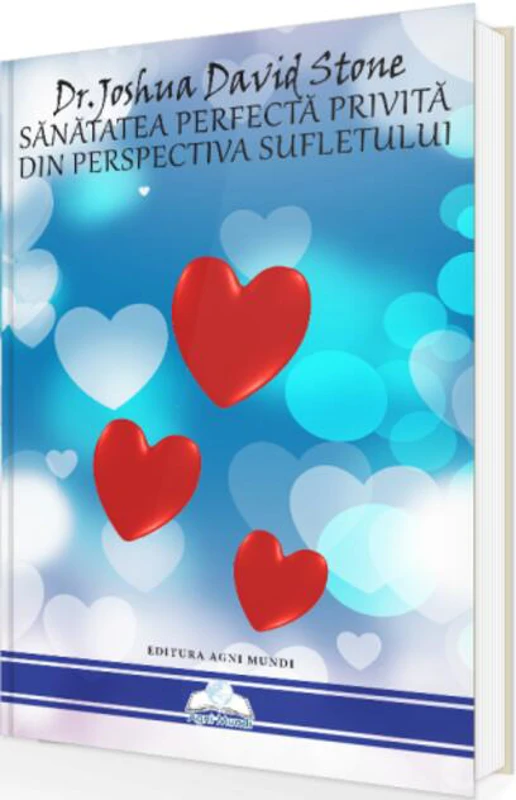Sănătatea perfectă privită din perspectiva sufletului