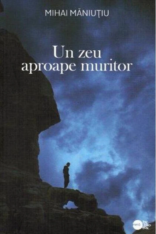 Un zeu aproape muritor (RESIGILAT)