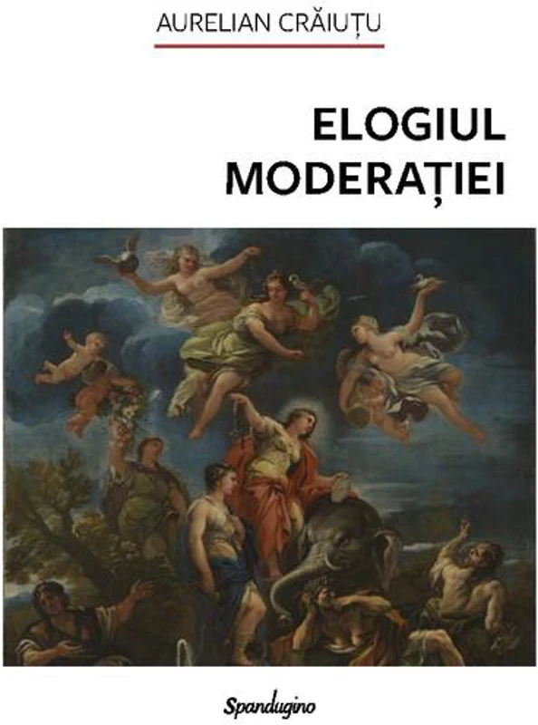 Elogiul moderației