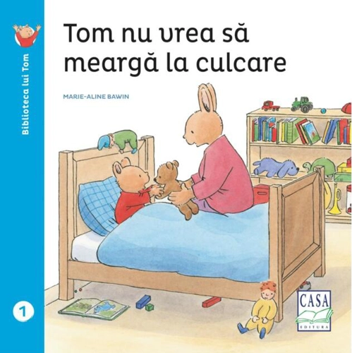 Tom nu vrea să meargă la culcare