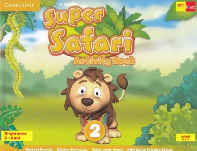 Super Safari 2. Activity Book. Limba Engleză. Grupa mare (5-6 ani) + CD audio