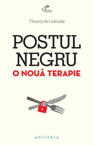 Postul negru. O nouă terapie
