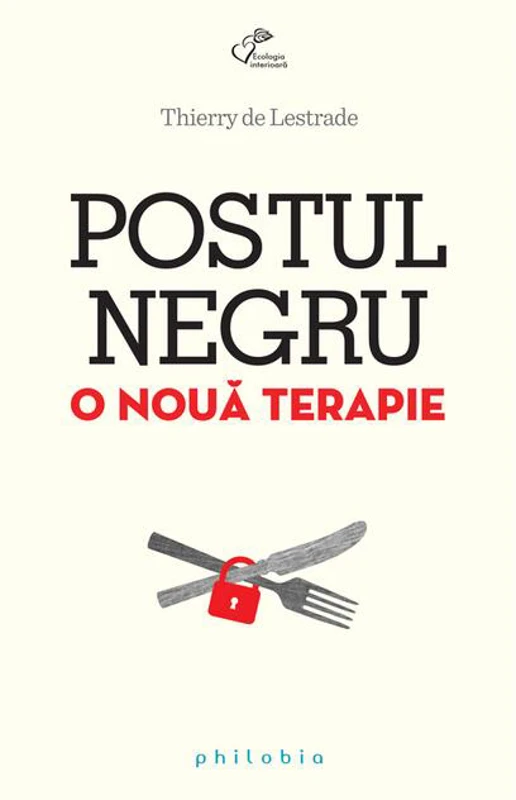 Postul negru. O nouă terapie