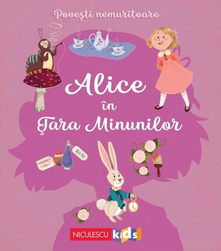 Povești nemuritoare: Alice în țara minunilor