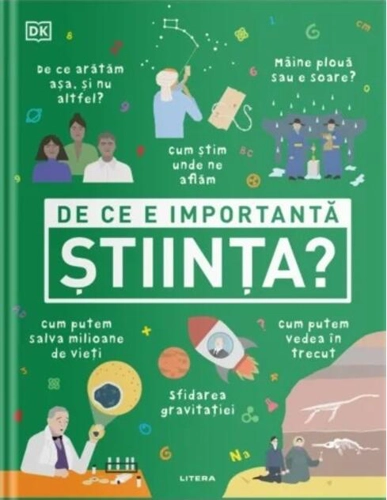 De ce e importantă știința?