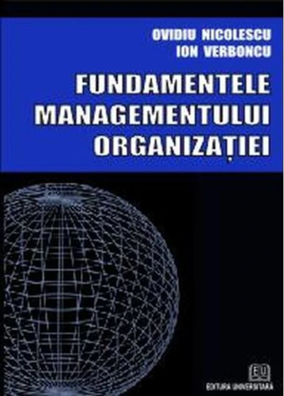 Fundamentele managementului organizaţiei