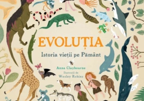 Evoluția. Istoria vieții pe Pământ