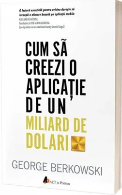 Cum să creezi o aplicație de un miliard de dolari