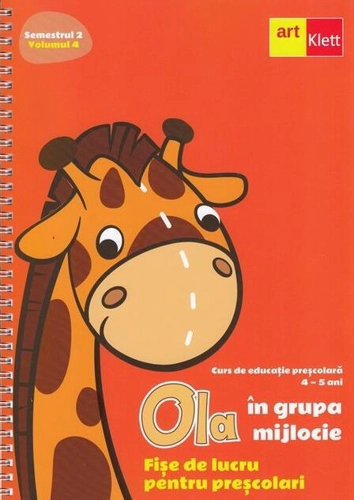 OLA în grupa mijlocie. Fișe de lucru pentru preșcolari (4-5 ani). Semestrul 2. Vol. 4