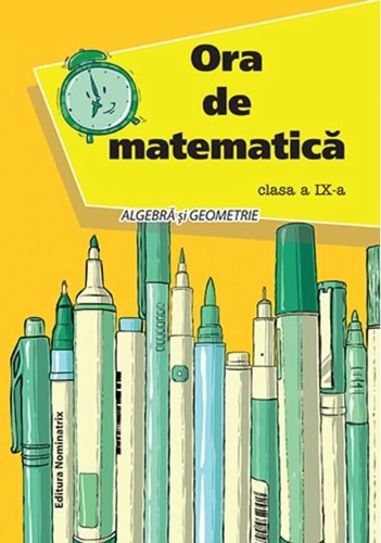 Ora de matematică clasa a IX-a