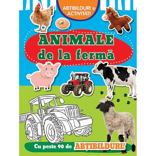 Animale de la fermă. Abțibilduri și activități