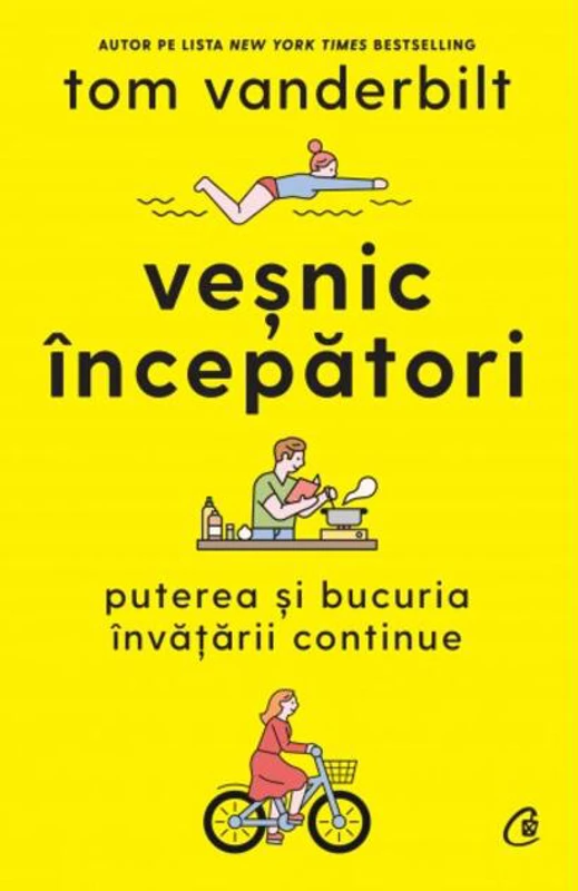 Veșnic începători