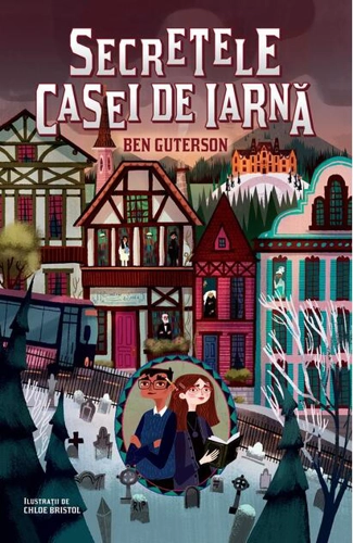 Secretele casei de iarnă (Vol. 2)