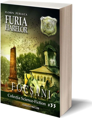 Furia Fiarelor. Focșani (Vol.1) România Sub Asediu (RSA)