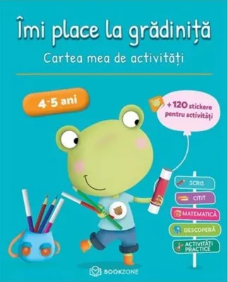 Îmi place la grădiniță – 4-5 ani