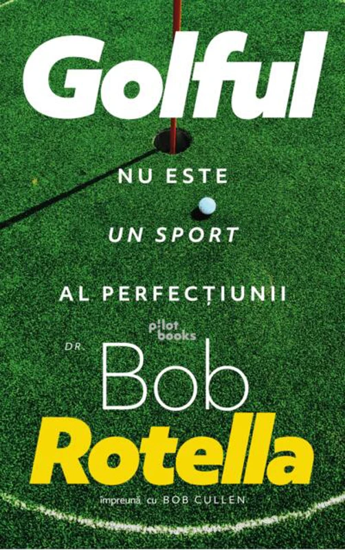 Golful nu este un sport al perfecțiunii