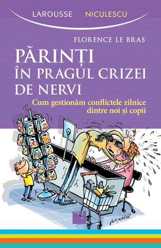 Parinți în pragul crizei de nervi