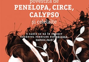 Odiseea povestită de Penelopa, Circe, Calypso și celelalte