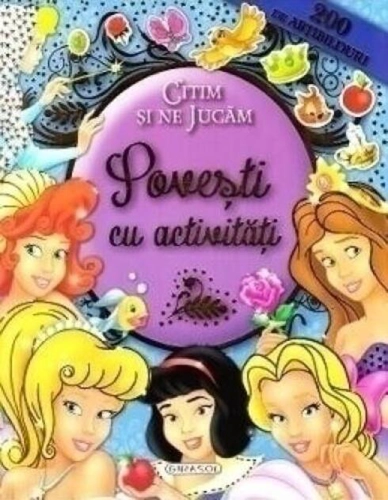 Citim și ne jucăm. Povești cu activități (abțibilduri)