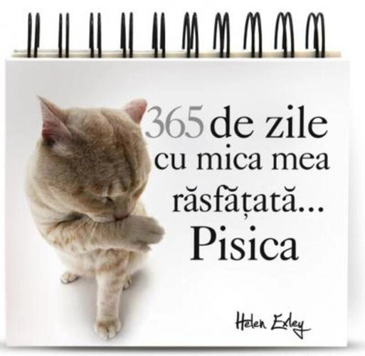 365 de zile cu mica mea răsfățată... Pisica (calendar)