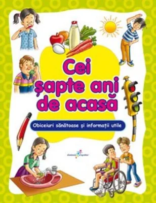 Cei şapte ani de acasă